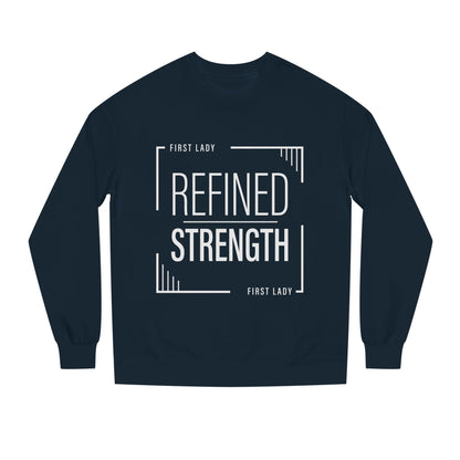 Refined Strength Sweatshirt — "First Lady" Graphic Crewneck