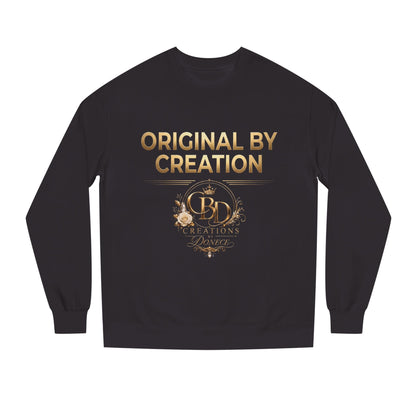 Original By Creation Crewneck Sweatshirt — Gold Emblem Inspirational Pullover