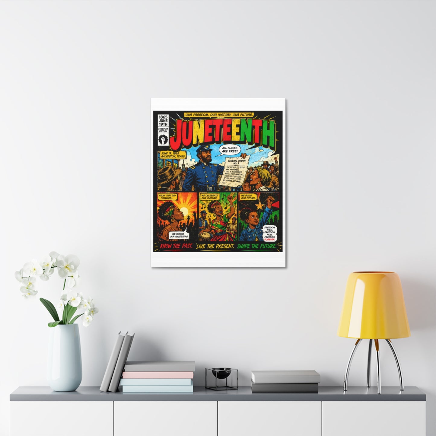 Juneteenth Comic Art Stretched Canvas – "Know the Past, Live the Present, Shape the Future"