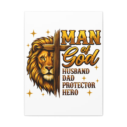 Man of God Canvas Print — "Man of God: Husband, Dad, Protector, Hero" Religious Wall Art