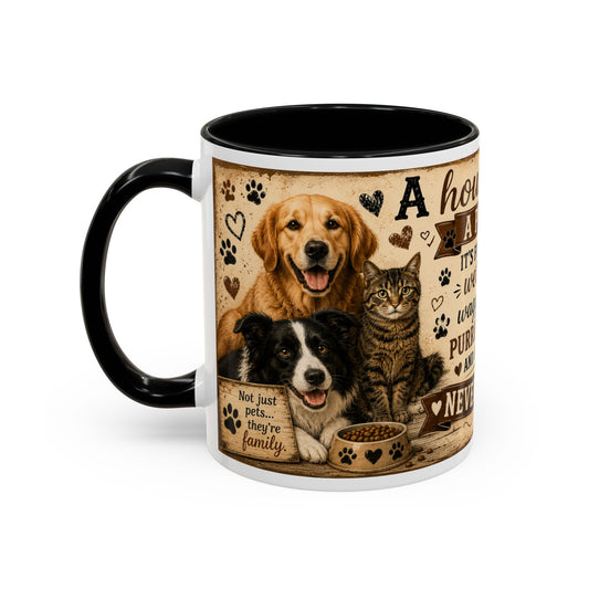 Pet Lover Coffee Mug – "A House Isn't Just a Place" Accent Mug with Cats & Dogs (11/15oz)