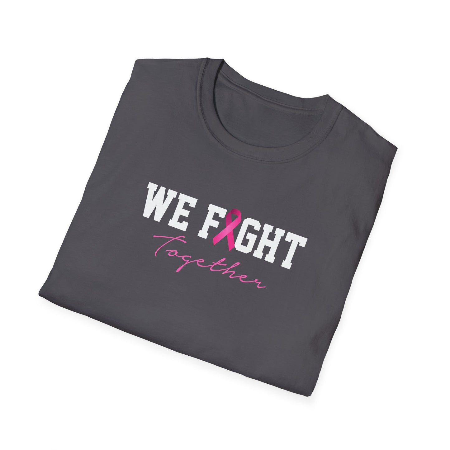 We Fight Together T-Shirt