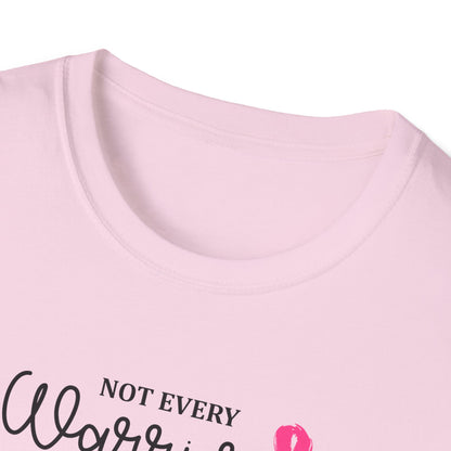 Not Every Warrior Wears Armor Breast Cancer Warrior T-Shirt