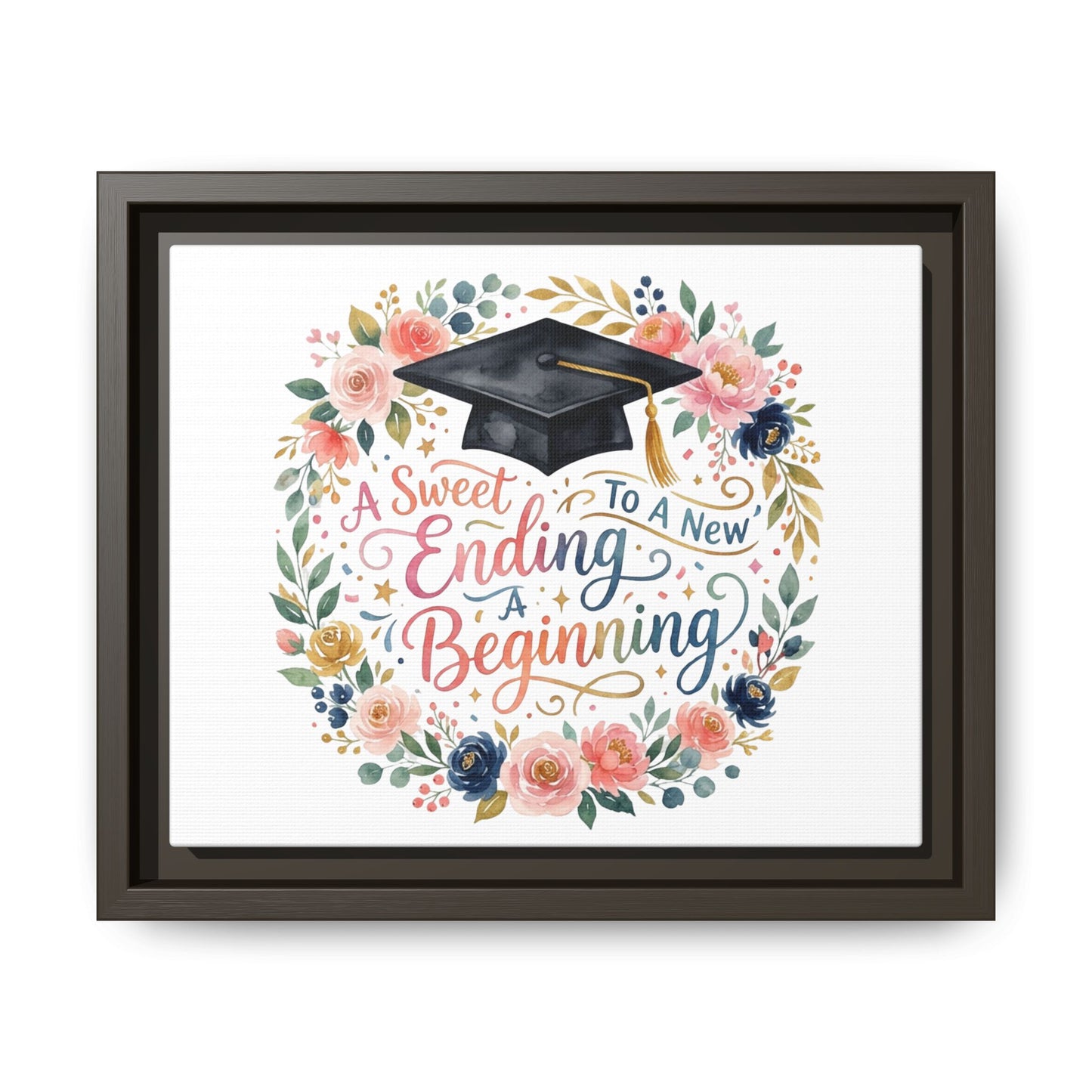 Graduation Canvas Print – “A Sweet Ending to a New Beginning” Framed Wall Art