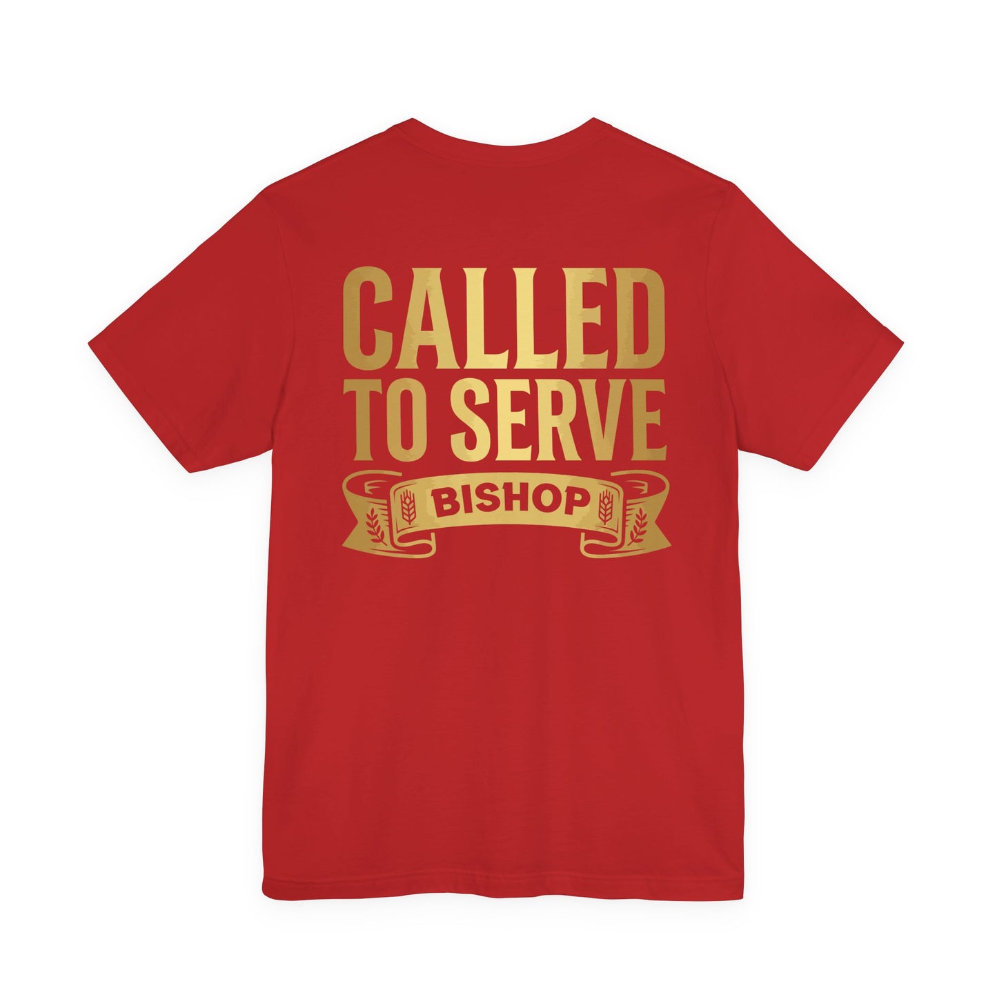 Called to Serve Bishop T-Shirt