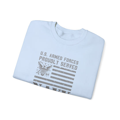 U.S. Armed Forces  Navy Proudly Served Sweatshirt