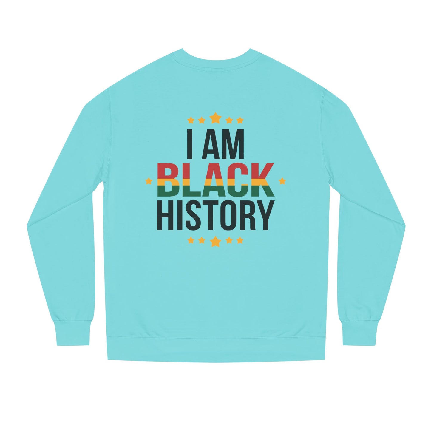 I Am Black History Sweatshirt