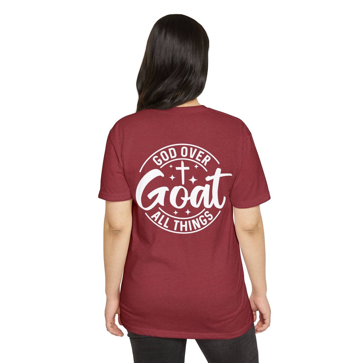 God Over Goat T-Shirt — Christian Faith Tee ("God Over Goat All Things")