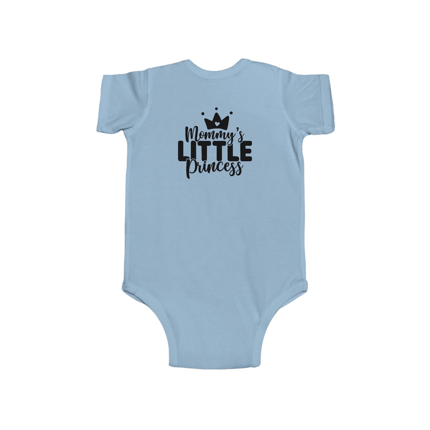 Mommy's Little Princess Infant Bodysuit