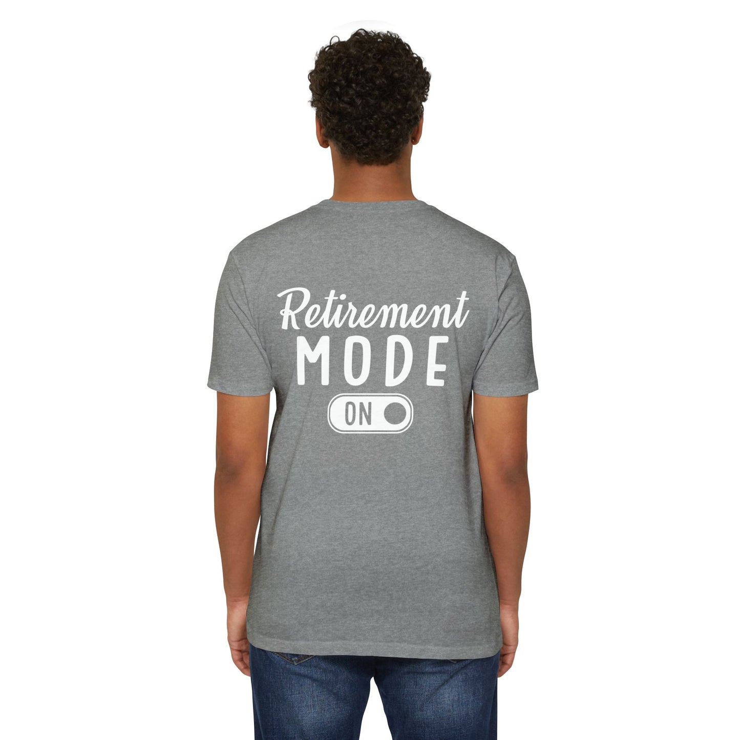 Retirement Mode On T-Shirt