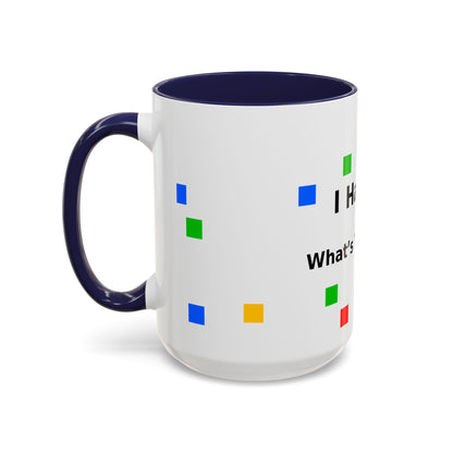 Autism Awareness Coffee Mug - "I Have Autism, What's Your Superpower?" Accent Mug