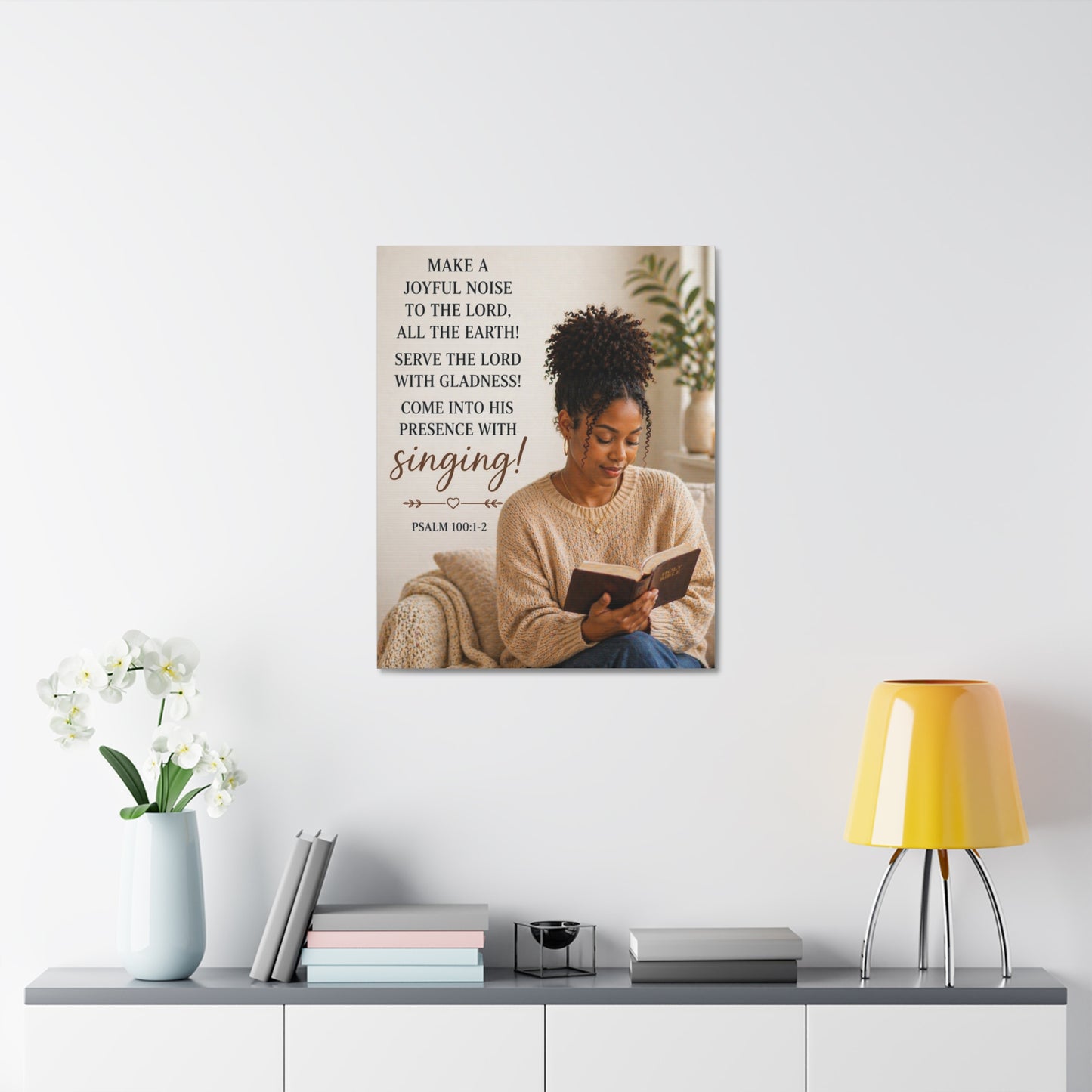 Canvas Wall Art — Psalm 100:1-2 "Make a Joyful Noise" Religious Scripture Print