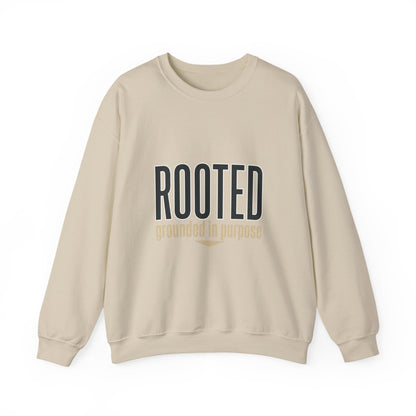 Rooted 'grounded in purpose' Sweatshirt | faith streetwear, bold type