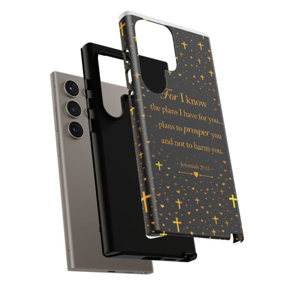 Phone Case — "For I Know" Jeremiah 29:11 Gold Cross Christian Tough Case