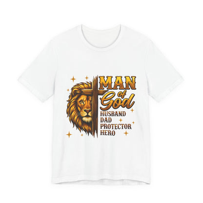 Man of God Lion T-Shirt – Husband, Dad, Protector Christian Tee