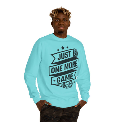 Just One More Game Sweatshirt - Lacrosse Player Crewneck