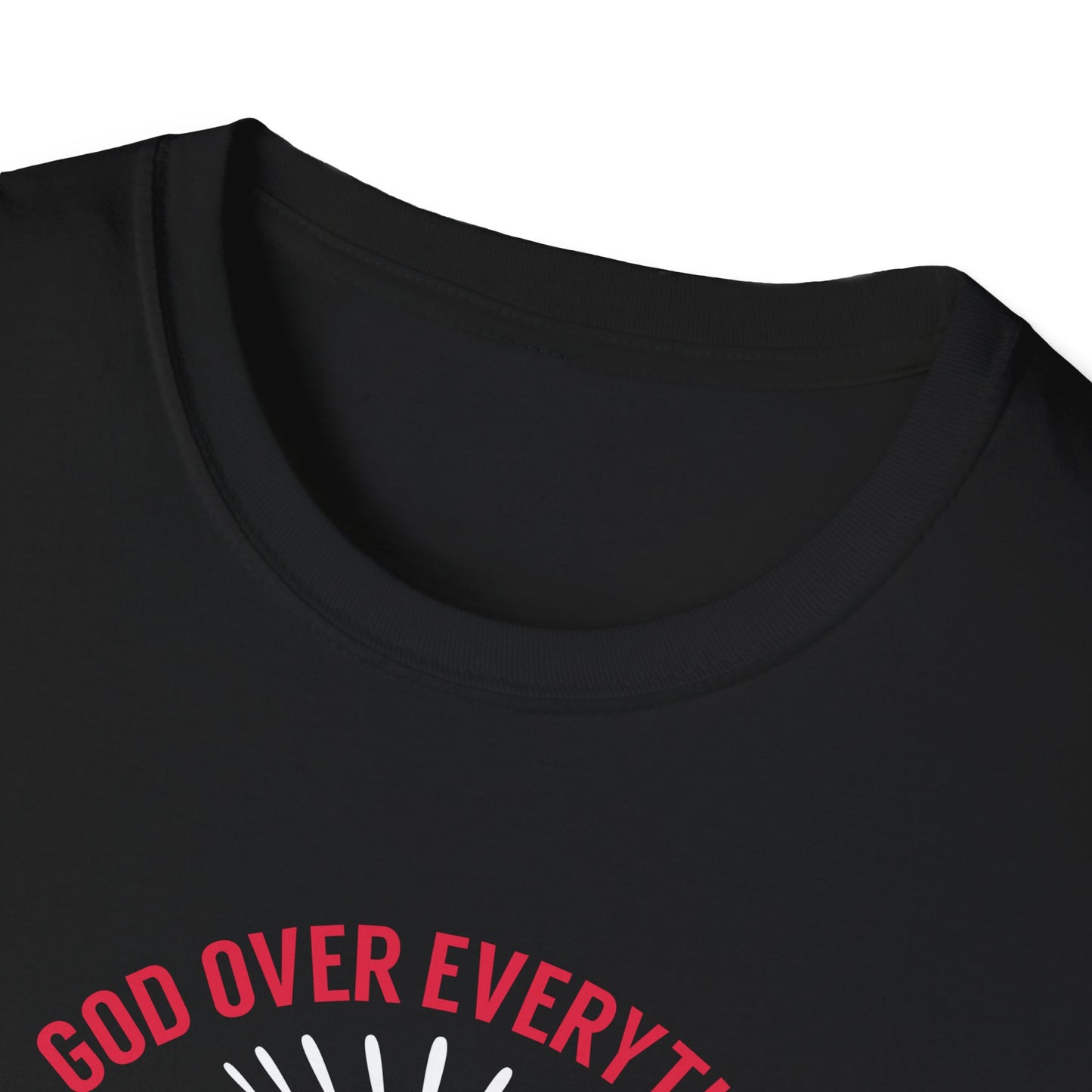 God Over Everything, My Strength My Guide T-Shirt