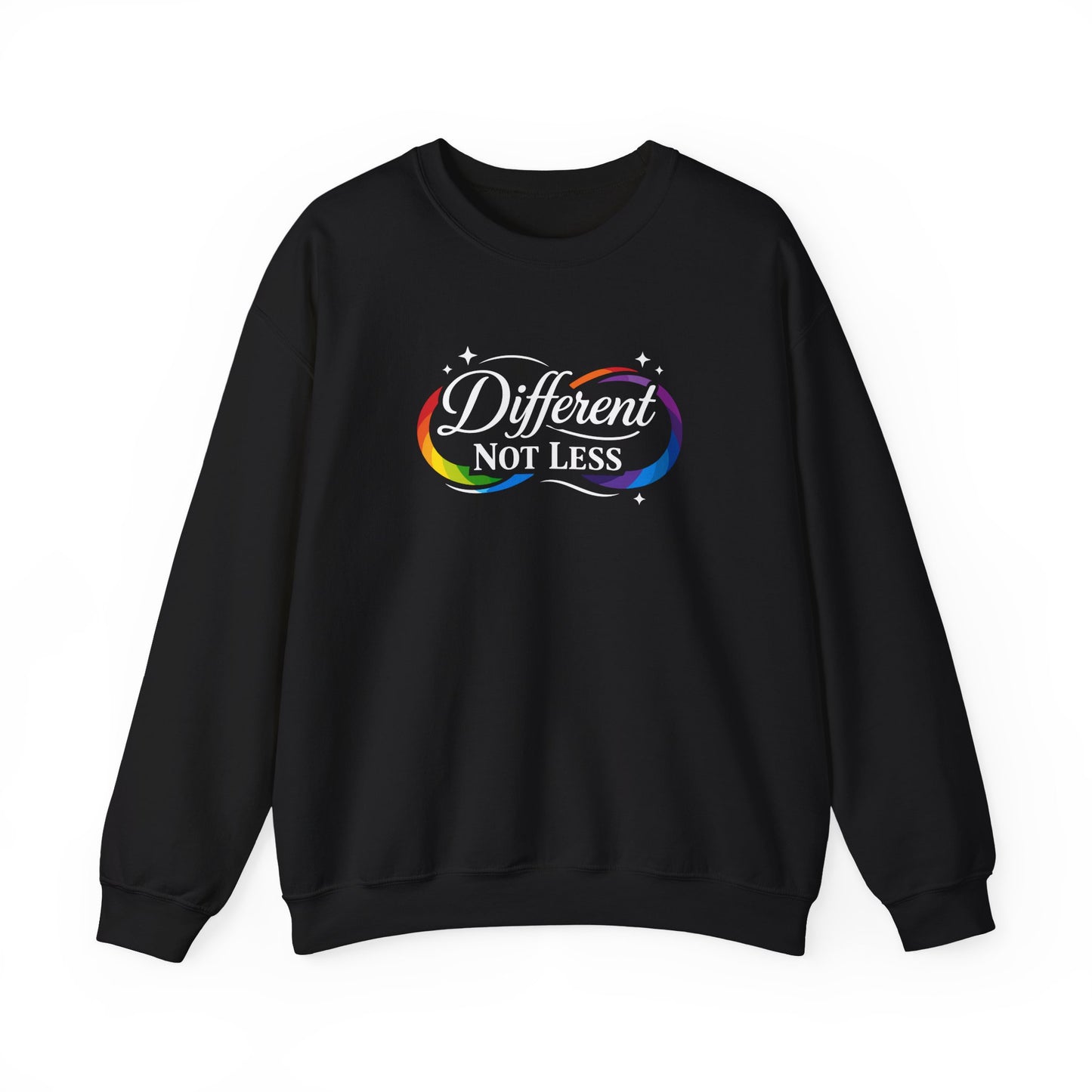 Different Not Less Sweatshirt