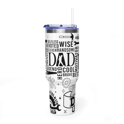 Dad Tribute 40oz Vacuum Tumbler — Inspirational Words & Tools Design