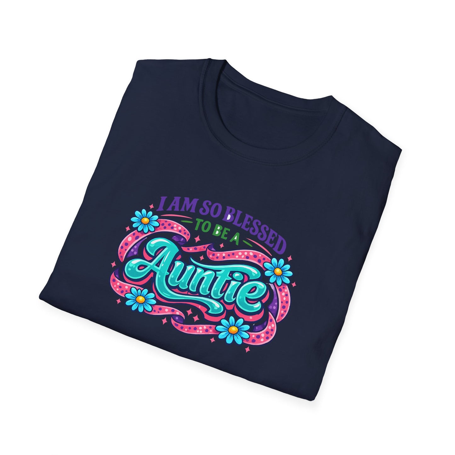 I Am So Blessed To Be A Auntie T-Shirt