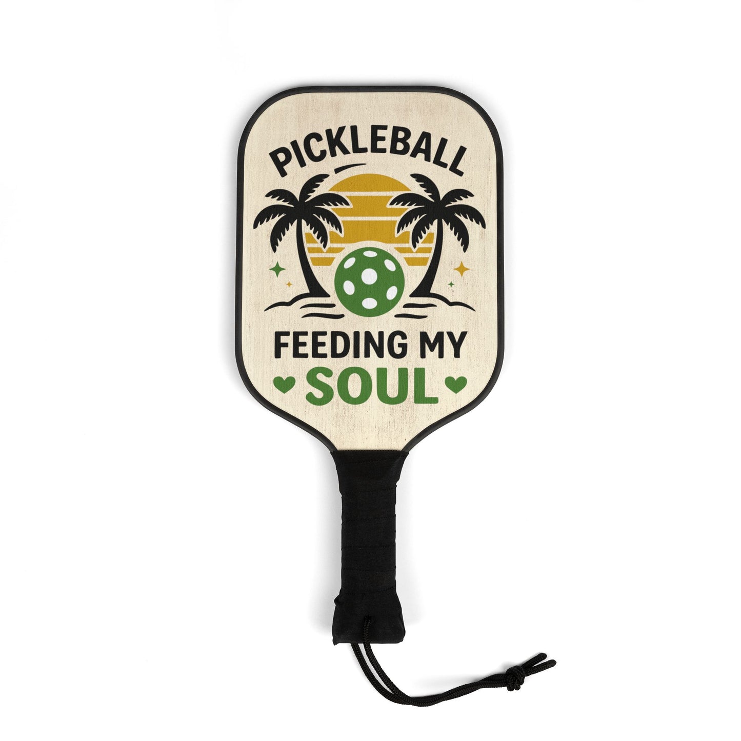 Pickleball Paddle Set — "Pickleball Feeding My Soul" Design