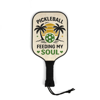 Pickleball Paddle Set — "Pickleball Feeding My Soul" Design