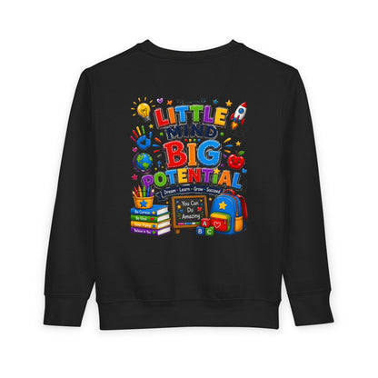 Toddler Sweatshirt — "Little Mind Big Potential" Back-to-School Kids Crewneck