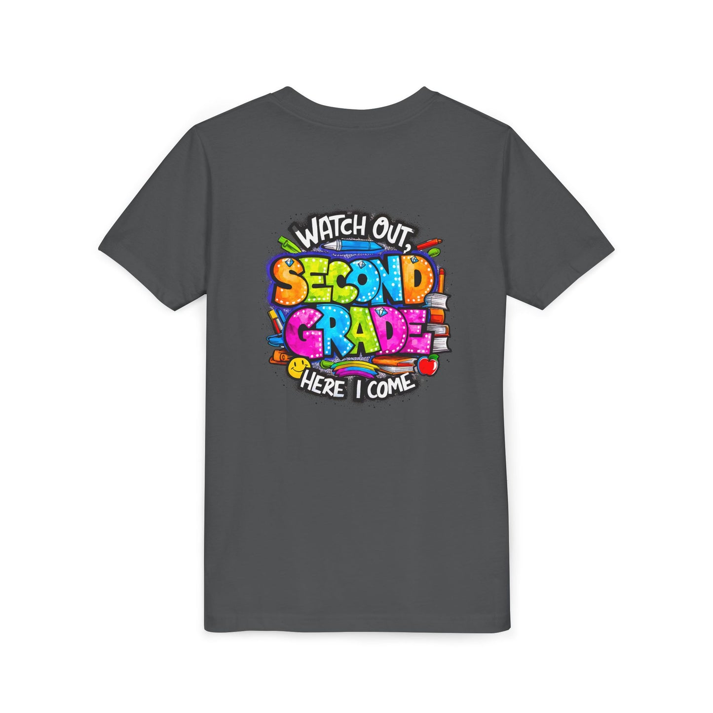 Second Grade Kids Tee - "Watch Out Second Grade Here I Come" Colorful Back-to-School Shirt