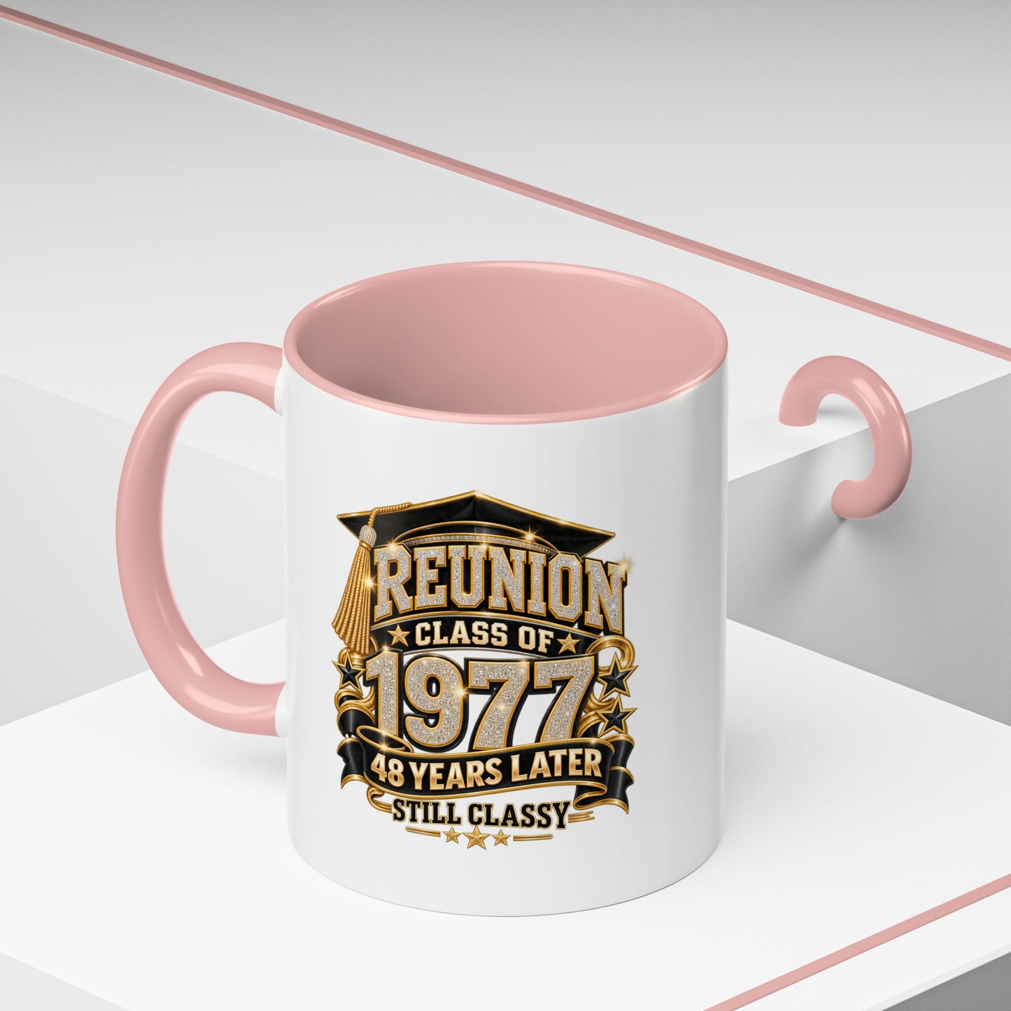 Reunion Class of 1977 Coffee Mug — 48 Years Later, Still Classy