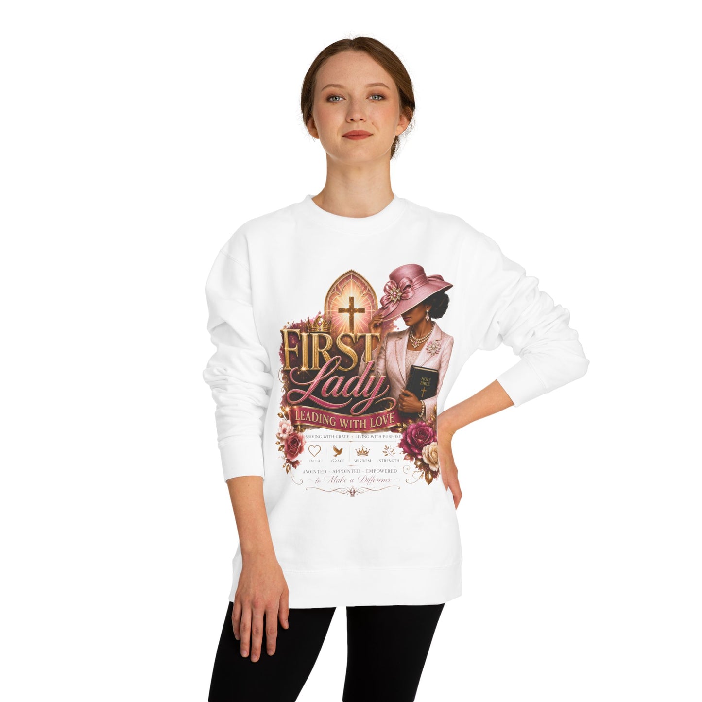 First Lady Christian Sweatshirt - Leading With Love Religious Church Pullover