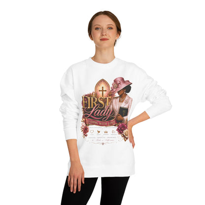 First Lady Christian Sweatshirt - Leading With Love Religious Church Pullover