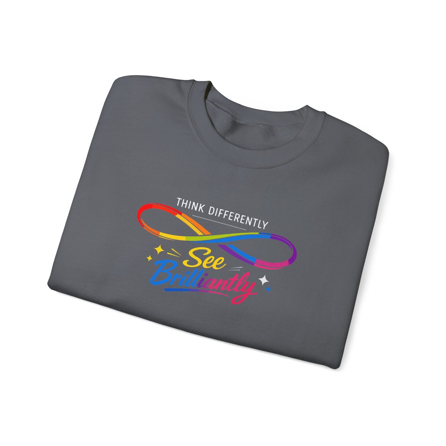 Think Differently See Brilliantly Sweatshirt