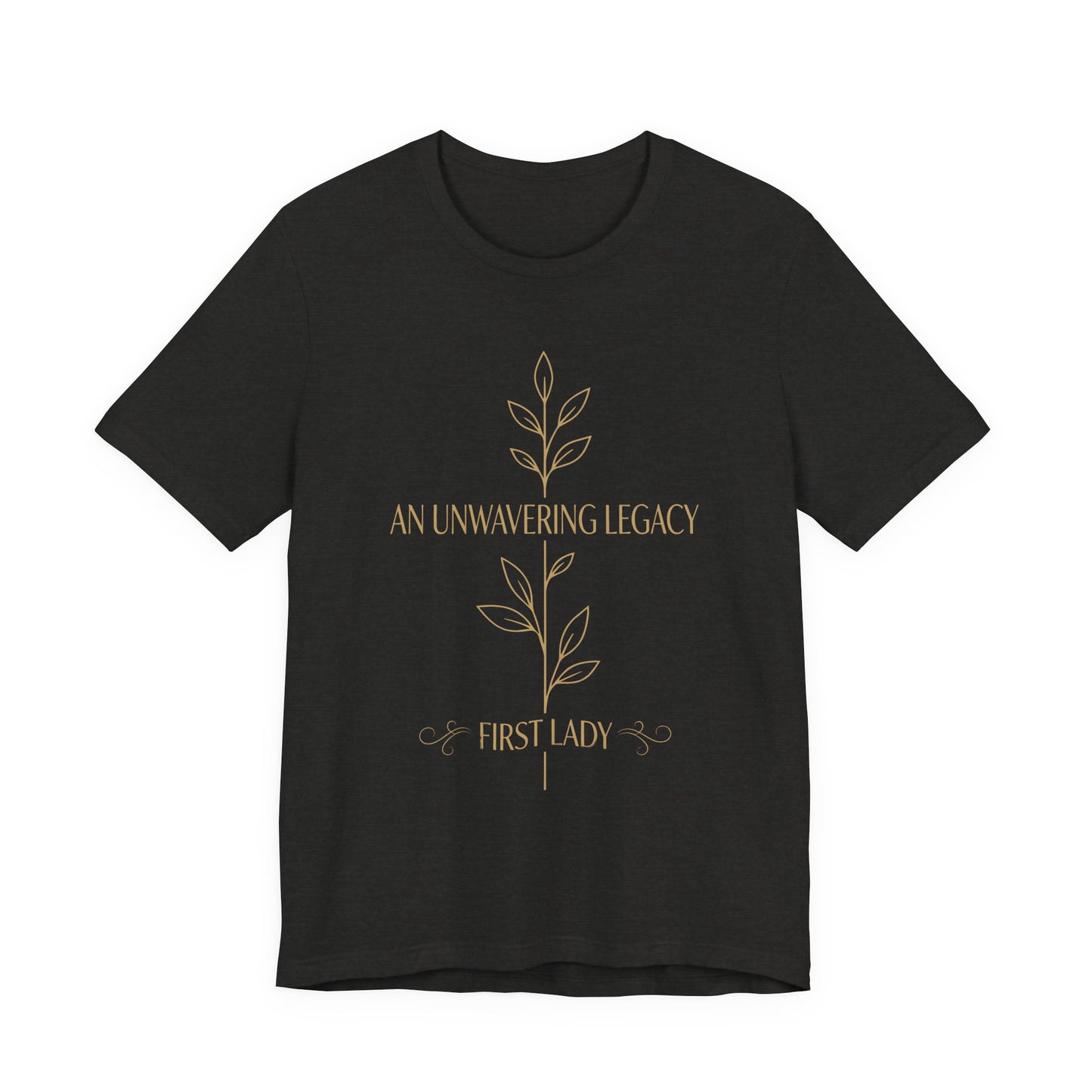 First Lady "An Unwavering Legacy" Tee