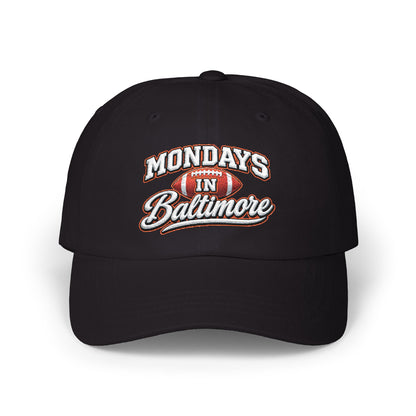 Dad Cap — "Mondays in Baltimore" Embroidered Football Hat