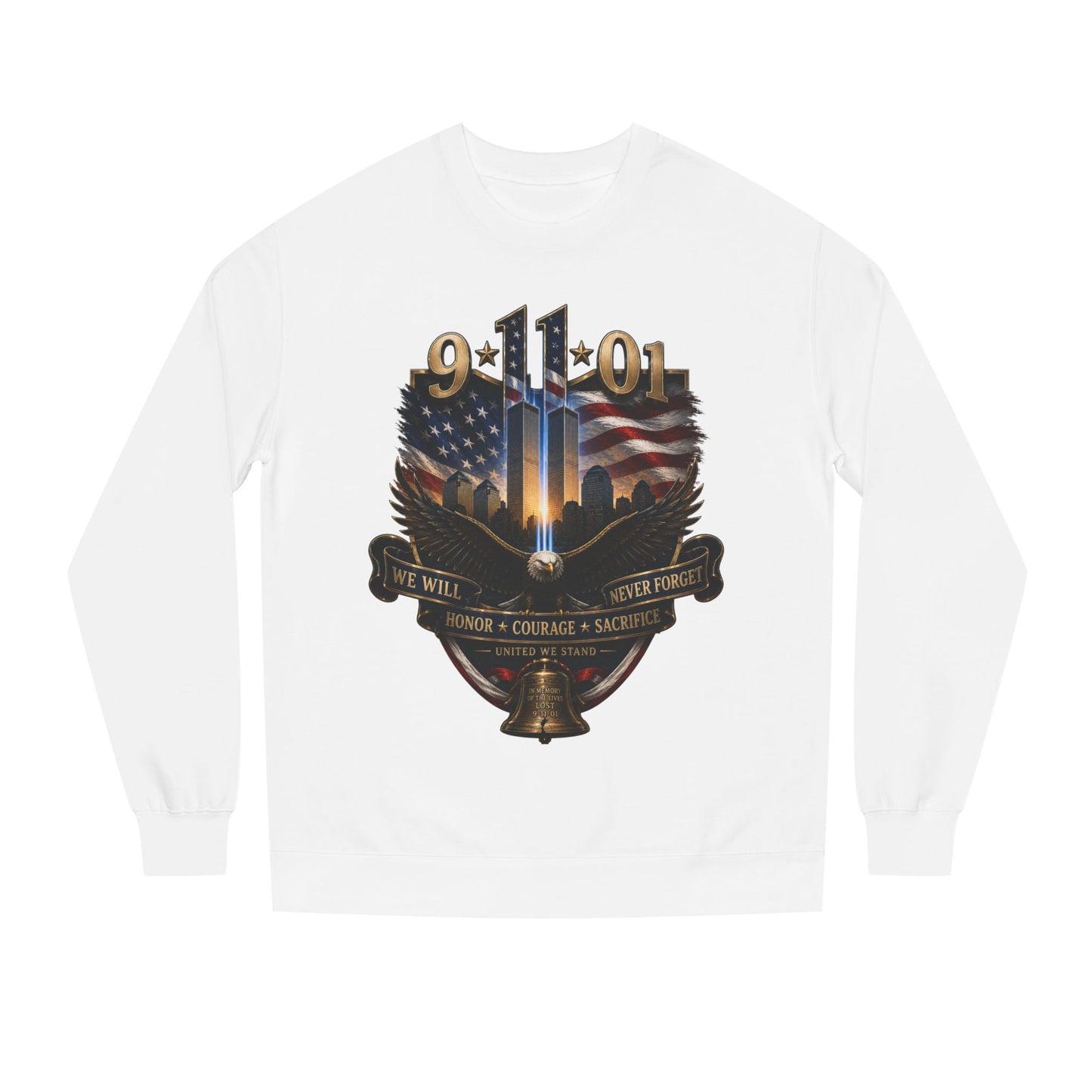 9/11 Memorial Sweatshirt — We Will Never Forget Tribute Crewneck