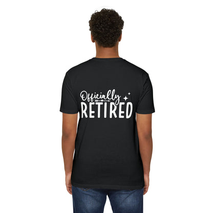 Officially Retired T-Shirt