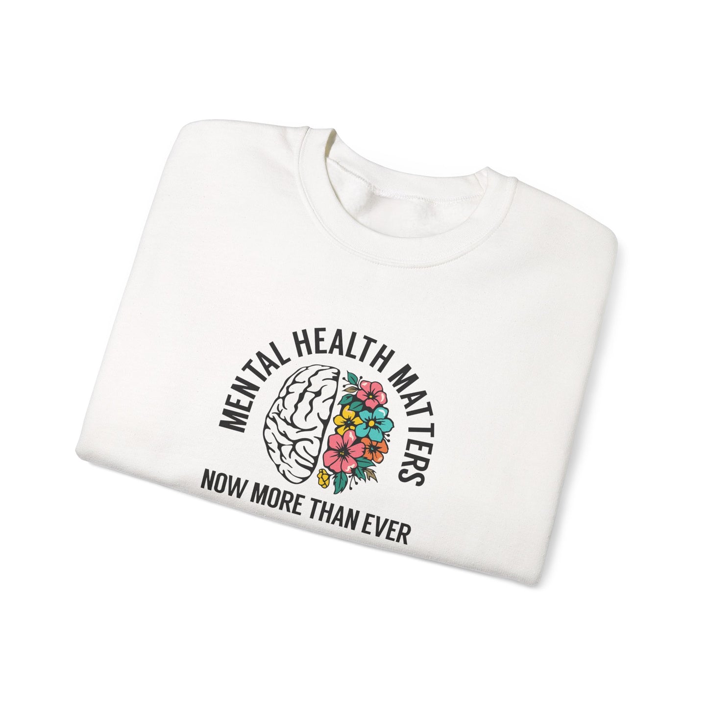 Mental Health Matters Sweatshirt