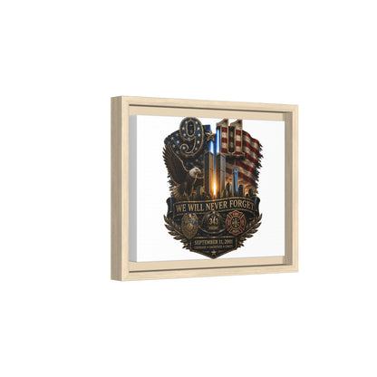9/11 We Will Never Forget Framed Matte Canvas