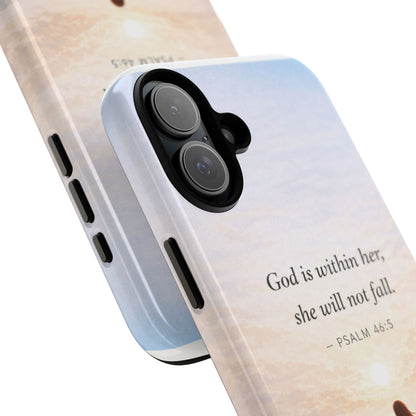 Inspirational Psalm 46:5 Phone Case — 'God is within her, she will not fall' Christian Phone Cover