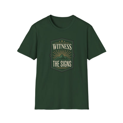 Witness the Signs T-Shirt