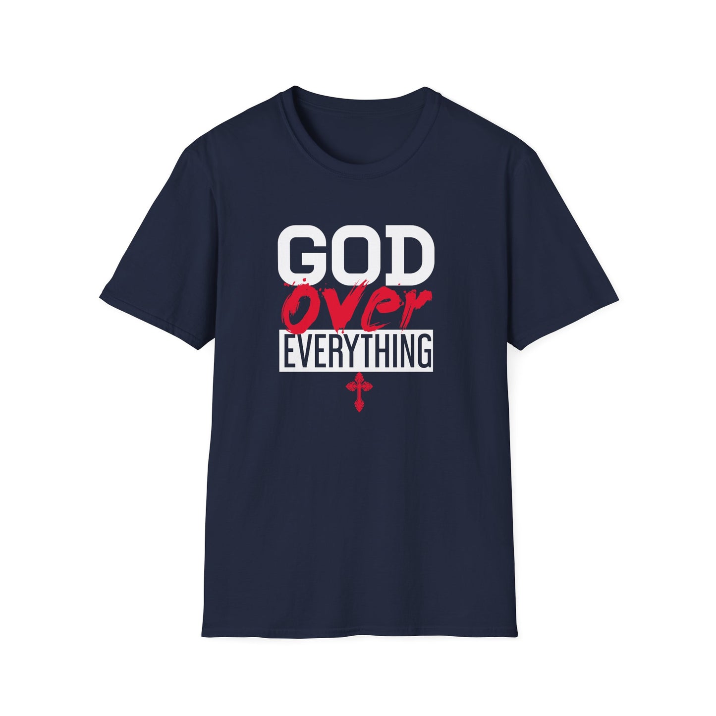 God Over Everything T-Shirt