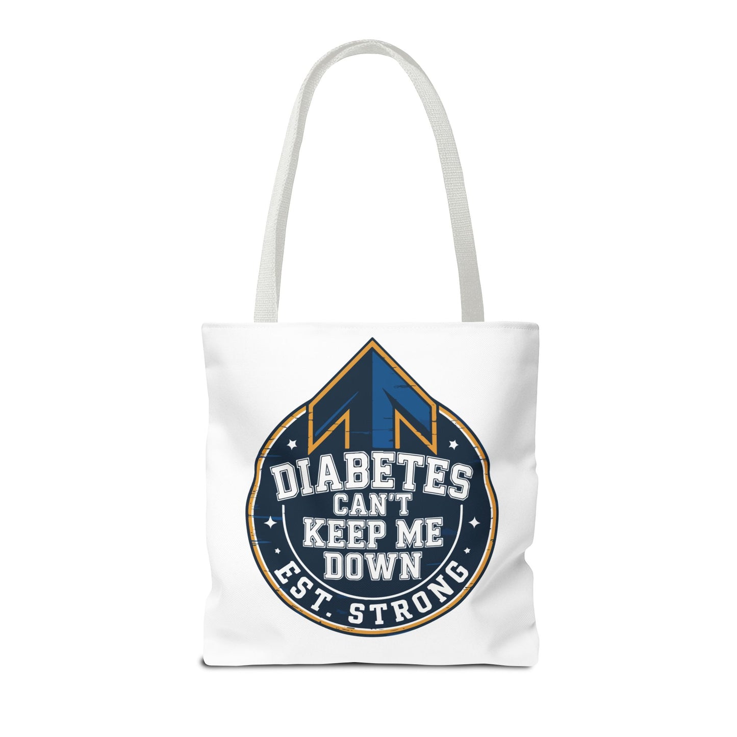 Diabetes Can't Keep Me Down Tote Bag — Inspirational Diabetes Awareness Shopper