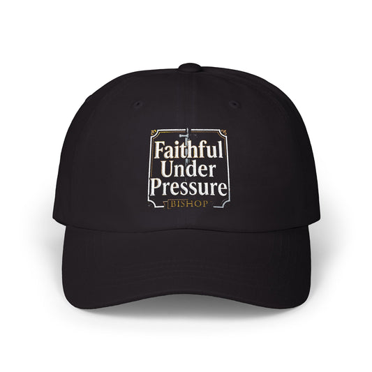 Faithful Under Pressure Classic Dad Cap — Distressed Christian Baseball Hat