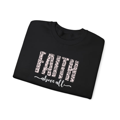 Faith Above All Sweatshirt