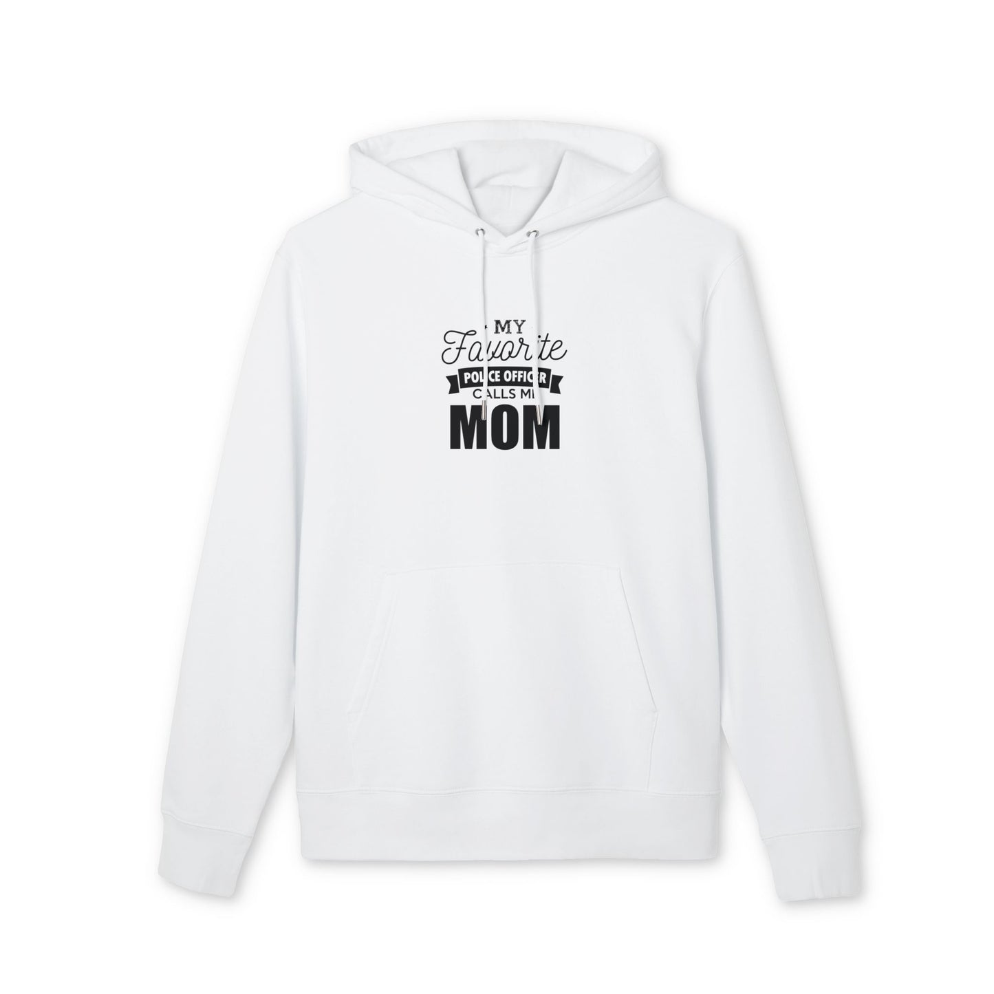 Mom of a Police Officer Hoodie — “My Favorite Police Officer Calls Me Mom” Comfort Pullover