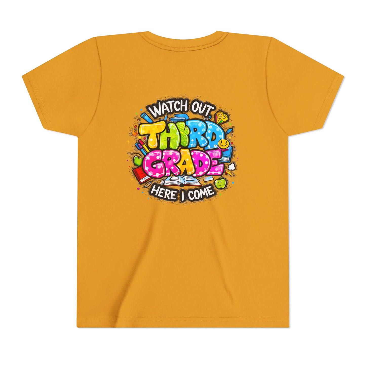 Third Grade Kids T‑Shirt — "Watch Out Third Grade Here I Come" Back-to-School Tee