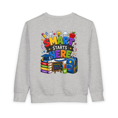 Toddler Sweatshirt — "Smart Starts Here" Back-to-School Kids Crewneck