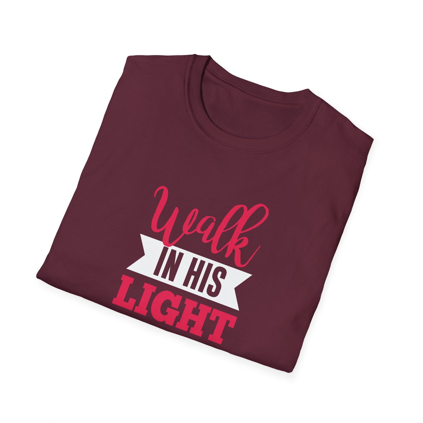 Walk in His Light T-Shirt