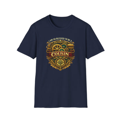 “I Am So Blessed To Be A Cousin”  T-Shirt