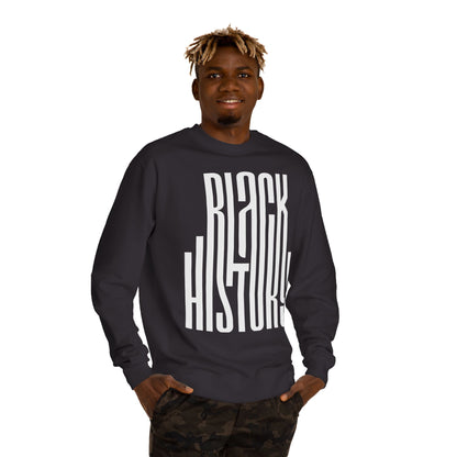 Black History Sweatshirt — Bold Retro Typography Crewneck